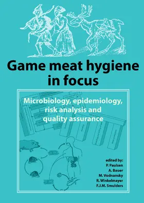 Paulsen / Bauer / Vodnasnky | Game meat hygiene in focus | E-Book | sack.de
