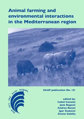 Casasús / Rogosic / Rosati | Animal farming and environmental interactions in the Mediterranean region | E-Book | sack.de