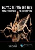 van Huis / Tomberlin |  Insects as food and feed: from production to consumption | Sonstiges |  Sack Fachmedien