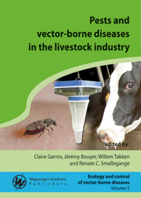 Garros / Bouyer / Takken | Pests and vector-borne diseases in the livestock industry | Sonstiges | 978-90-8686-863-6 | sack.de