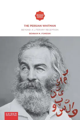 Fomeshi |  The Persian Whitman: Beyond a Literary Reception | Buch |  Sack Fachmedien