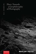 Shobeiri |  Place: Towards a Geophilosophy of Photography | Buch |  Sack Fachmedien