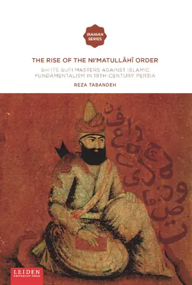 Tabandeh |  The Rise of the Ni‘matull.h. Order | Buch |  Sack Fachmedien