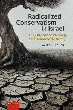 Cohen |  Radicalized Conservatism in Israel | Buch |  Sack Fachmedien