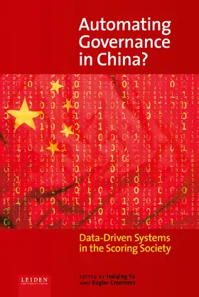 Yu / Creemers |  Automating Governance in China? | Buch |  Sack Fachmedien