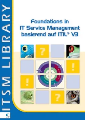 Bon / Jong / Kolthof |  Foundations in IT Service Management basierend auf ITIL&reg; V3 | eBook | Sack Fachmedien
