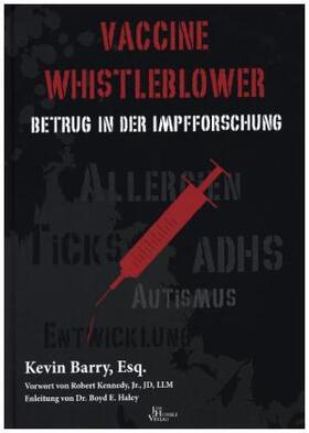 Barry / Humble |  Vaccine Whistleblower | Buch |  Sack Fachmedien