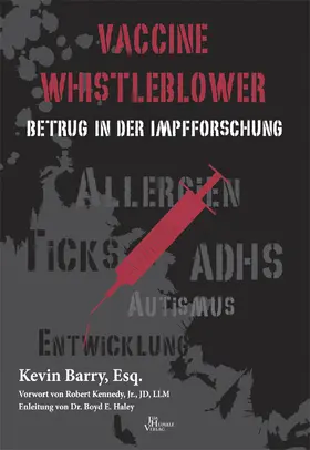Barry |  Vaccine Whistleblower | eBook | Sack Fachmedien