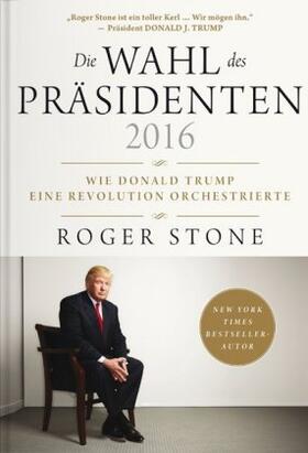 Stone |  Die Wahl des Präsidenten | Buch |  Sack Fachmedien