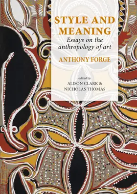 Forge / Clark / Thomas |  Style and Meaning | Buch |  Sack Fachmedien