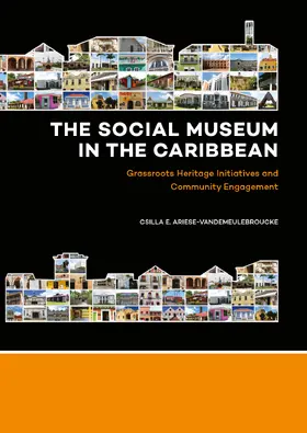 Ariese |  The Social Museum in the Caribbean | Buch |  Sack Fachmedien