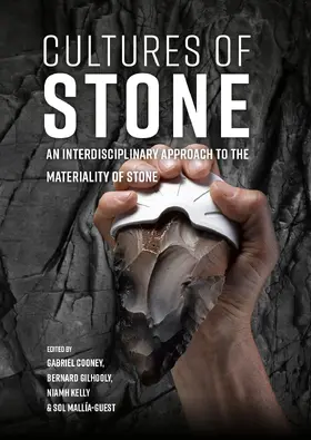 Cooney / Gilhooly / Kelly |  Cultures of Stone | Buch |  Sack Fachmedien