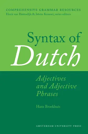 Broekhuis |  Syntax of Dutch: Adjectives and Adjective Phrases | Buch |  Sack Fachmedien