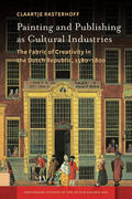Rasterhoff |  Painting and Publishing as Cultural Industries | Buch |  Sack Fachmedien