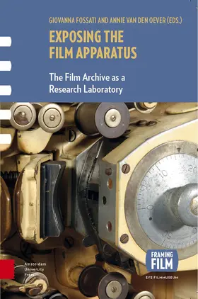 Fossati / Oever |  Exposing the Film Apparatus | Buch |  Sack Fachmedien