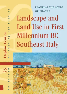 Lentjes |  Landscape and Land Use in First Millennium BC Southeast Italy | Buch |  Sack Fachmedien