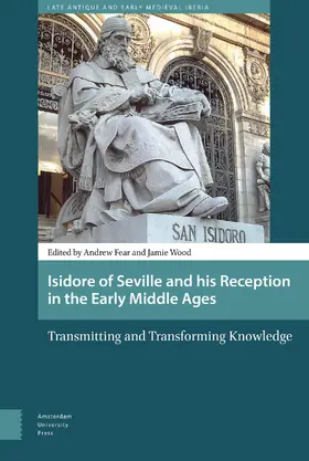 Fear / Wood |  Isidore of Seville and his Reception in the Early Middle Ages | Buch |  Sack Fachmedien