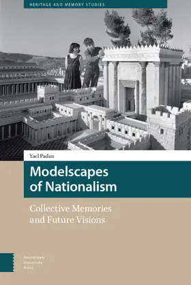 Padan |  Modelscapes of Nationalism: Collective Memories and Future Visions | Buch |  Sack Fachmedien