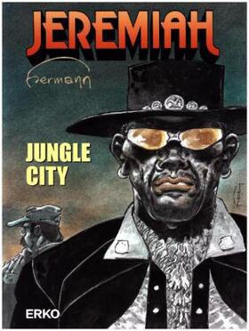 Hermann |  Jeremiah 34: Jungle City | Buch |  Sack Fachmedien