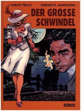 Mandrafina / Trillo |  Der große Schwindel | Buch |  Sack Fachmedien