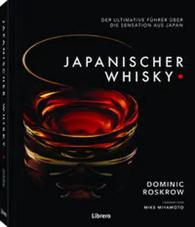 ROSKROW |  Japanischer Whisky | Buch |  Sack Fachmedien