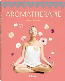 HARDING |  Aromatherapie | Buch |  Sack Fachmedien