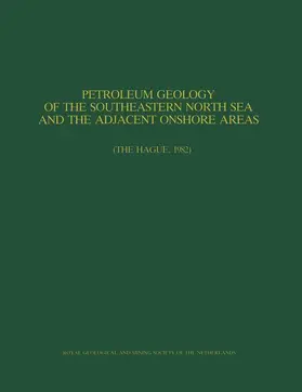 Reijers / Kaasschieter |  Petroleum Geology of the Southeastern North Sea and the Adjacent Onshore Areas | Buch |  Sack Fachmedien