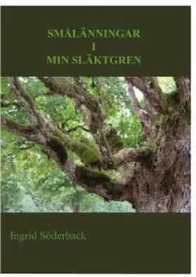 Söderback |  Smålänningar i min släktgren | Buch |  Sack Fachmedien