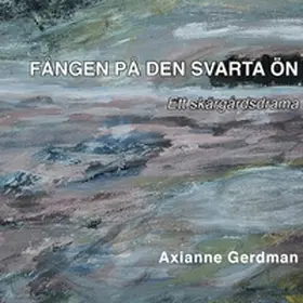 Gerdman / Guttorp |  Fången på den svarta ön | Buch |  Sack Fachmedien