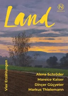 Schröder / Kaiser / Güçyeter |  Land | Buch |  Sack Fachmedien