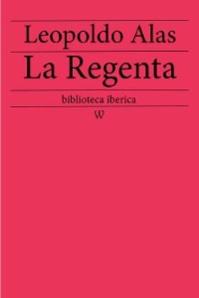 Alas |  La Regenta | eBook | Sack Fachmedien