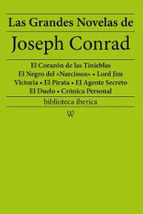 Conrad |  Las Grandes Novelas de Joseph Conrad | eBook | Sack Fachmedien