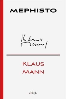 Mann |  Mephisto | eBook | Sack Fachmedien