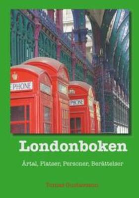 Gustavsson | Londonboken | Buch | 978-91-7699-050-6 | sack.de