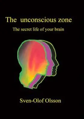 Olsson |  The unconscious zone | Buch |  Sack Fachmedien