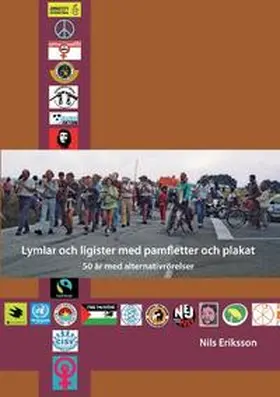 Eriksson |  Lymlar och ligister med pamfletter och plakat | Buch |  Sack Fachmedien