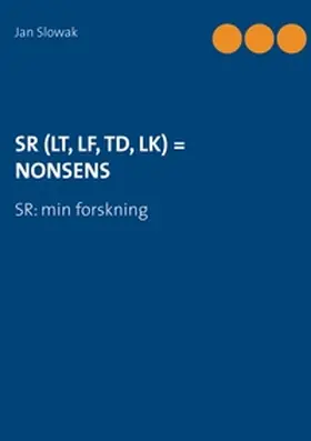 Slowak | SR (LT, LF, TD, LK) = NONSENS | Buch | 978-91-7699-993-6 | www.sack.de