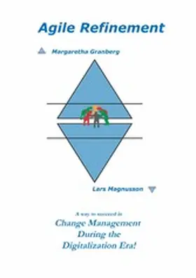 Granberg / Magnusson |  Agile Refinement | eBook | Sack Fachmedien