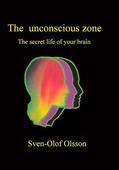 Olsson |  The unconscious zone | eBook | Sack Fachmedien