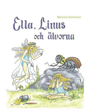 Karlsson |  Ella, Linus och älvorna | eBook | Sack Fachmedien