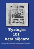 Gustavsson |  Tyringes 101 heta höjdare | Buch |  Sack Fachmedien