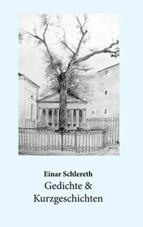 Schlereth |  Gedichte  & Kurzgeschichten | Buch |  Sack Fachmedien