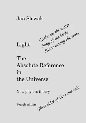 Slowak |  Light - The Absolute Reference in the Universe | eBook | Sack Fachmedien