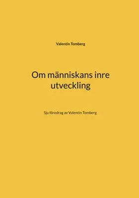 Tomberg |  Om människans inre utveckling | Buch |  Sack Fachmedien