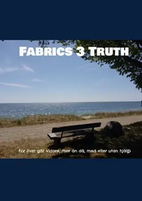 Nehrer |  Fabrics 3 Truth | Buch |  Sack Fachmedien