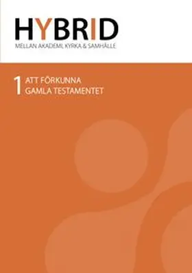 Akademi för Ledarskap och Teologi / Hallenius / Davage |  HYBRID 1 | Buch |  Sack Fachmedien