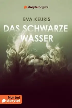 Keuris |  Das Schwarze Wasser | eBook | Sack Fachmedien