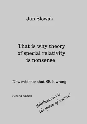 Slowak |  That is why theory of special relativity is nonsense | eBook | Sack Fachmedien