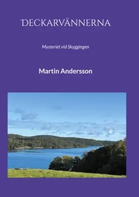 Andersson |  Deckarvännerna | Buch |  Sack Fachmedien