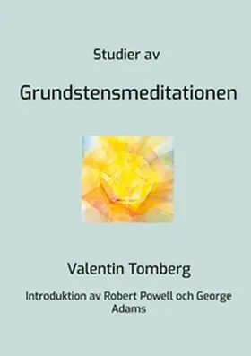 Tomberg |  Studier av Grundstensmeditationen | Buch |  Sack Fachmedien
